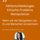 KI und ethische Verantwortung