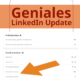 LinkedIn Update für mehr Reichweite