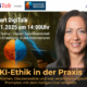 DigiTalk KI Ethik in der Praxis