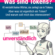 Was sind Token: generative KI verstehen