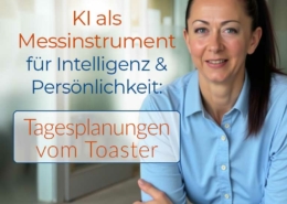 KI als Messinstrument für Intelligenz und Persönlichkeit