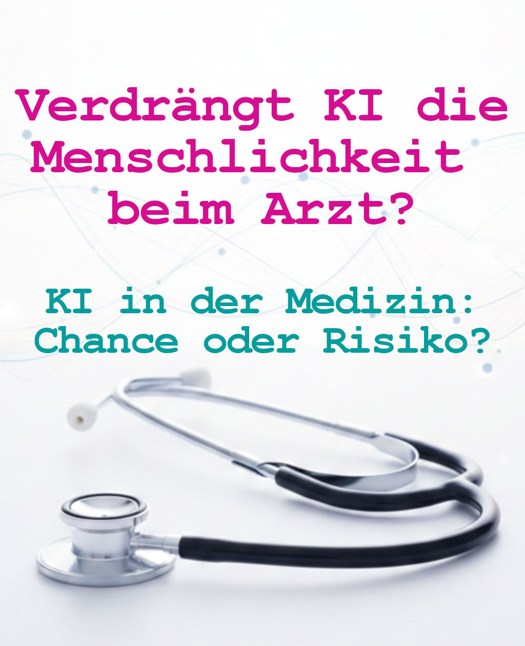 KI im Gesundheitswesen