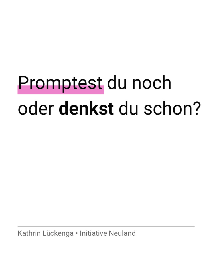 Promptest du noch oder denkst du schon?